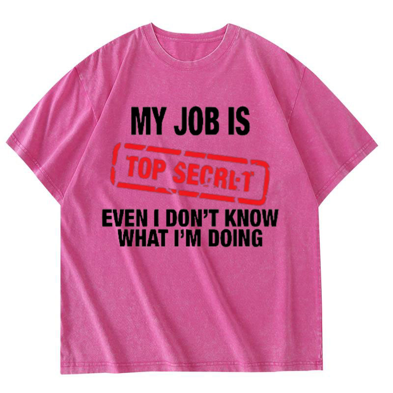 My Job Is Top Secret Funny Gra - Vintage Fashion Jobs 评论和价格