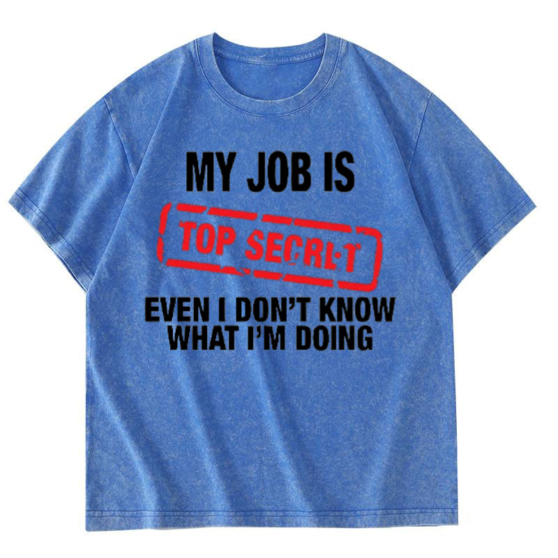 My Job Is Top Secret Funny Gra - Vintage Fashion Jobs 评论和价格
